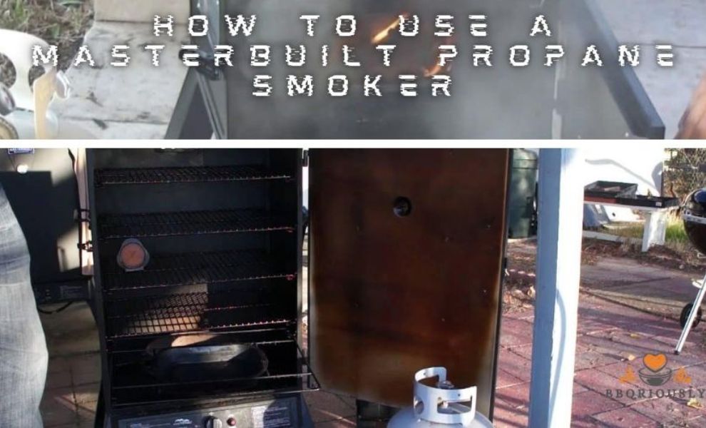 How To Use A Masterbuilt Propane Smoker