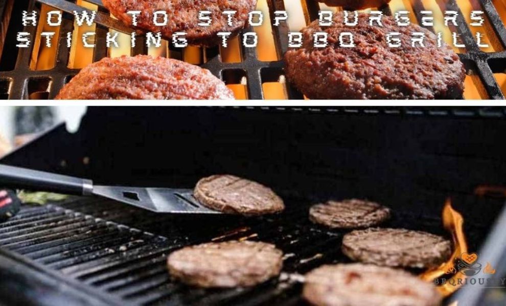 how to stop burgers sticking to bbq grill