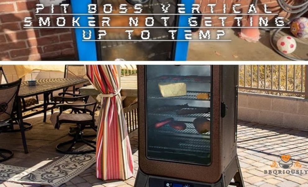 pit boss vertical smoker not getting up to temp